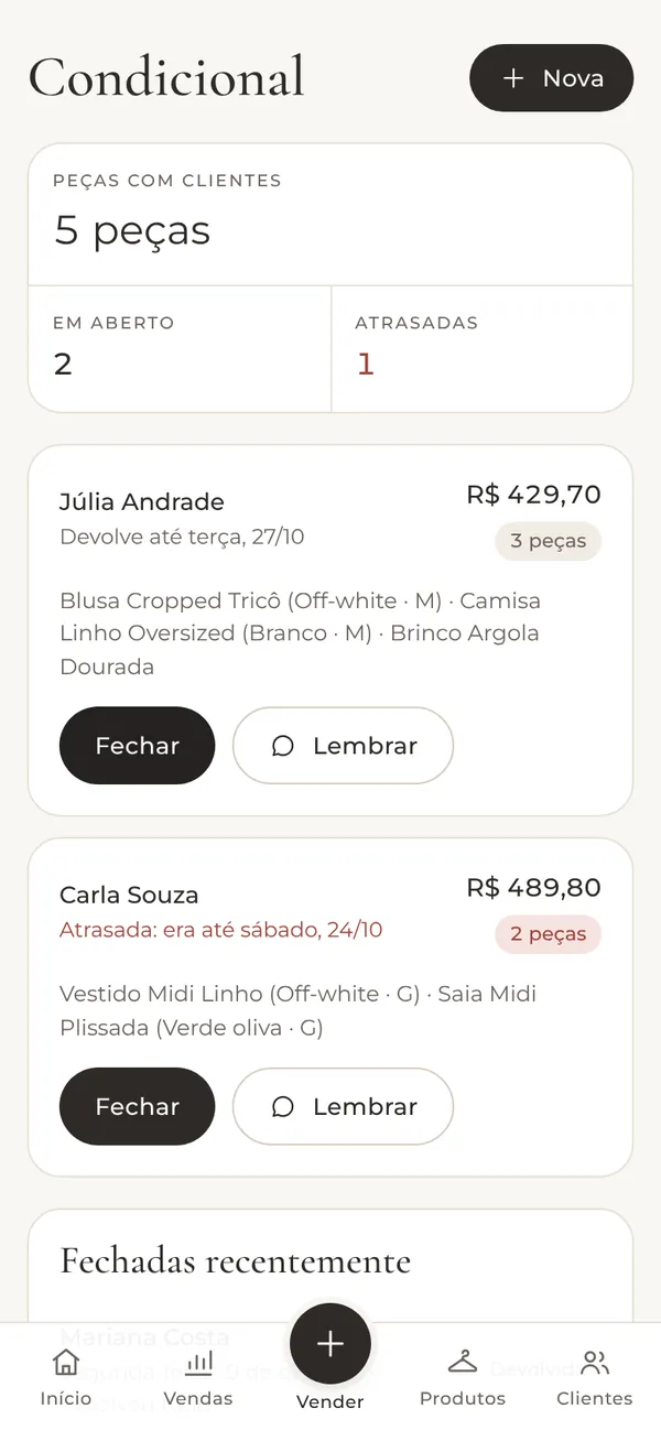 Condicional: 5 peças com clientes, uma atrasada, com os botões Fechar e Lembrar.